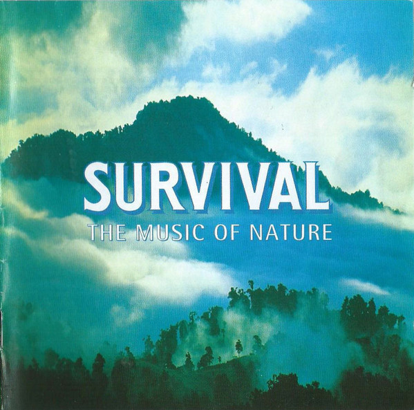 Survival : The Music Of Nature